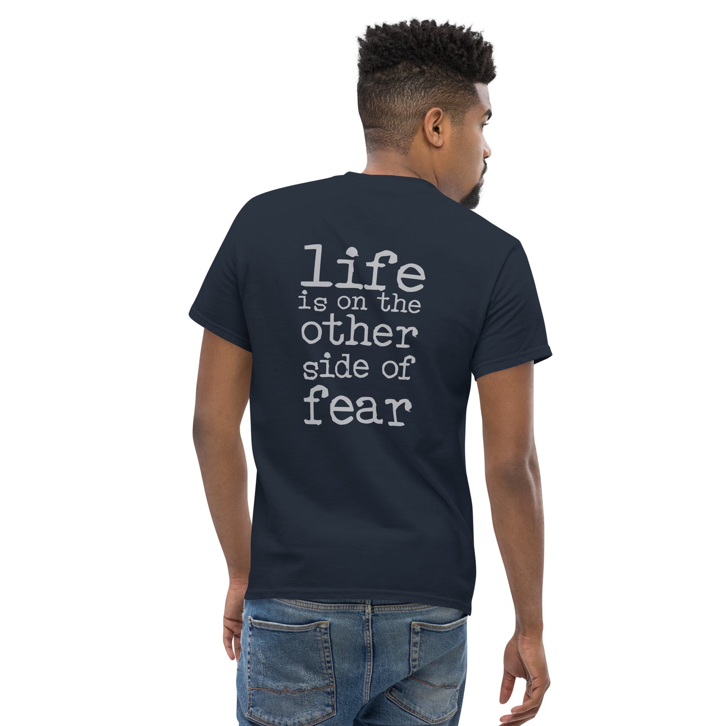 Tee: Other Side of Fear Slogan (Colour Choice)